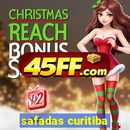 safadas curitiba